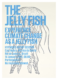 Experience Climate Change As An Animal/The Jelly Fish, 2009. 